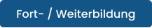Fort- / Weiterbildung